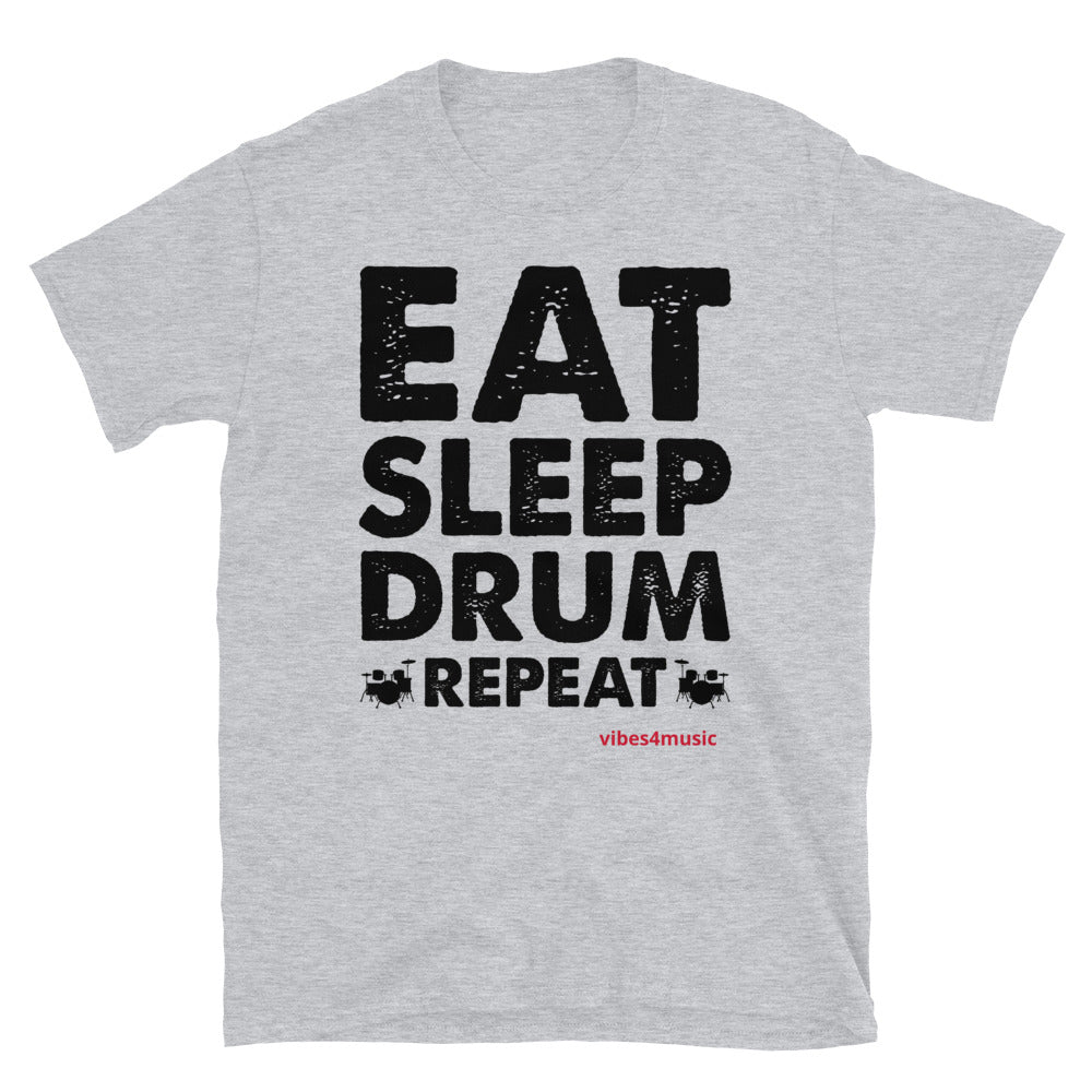 Eat Sleep Drum