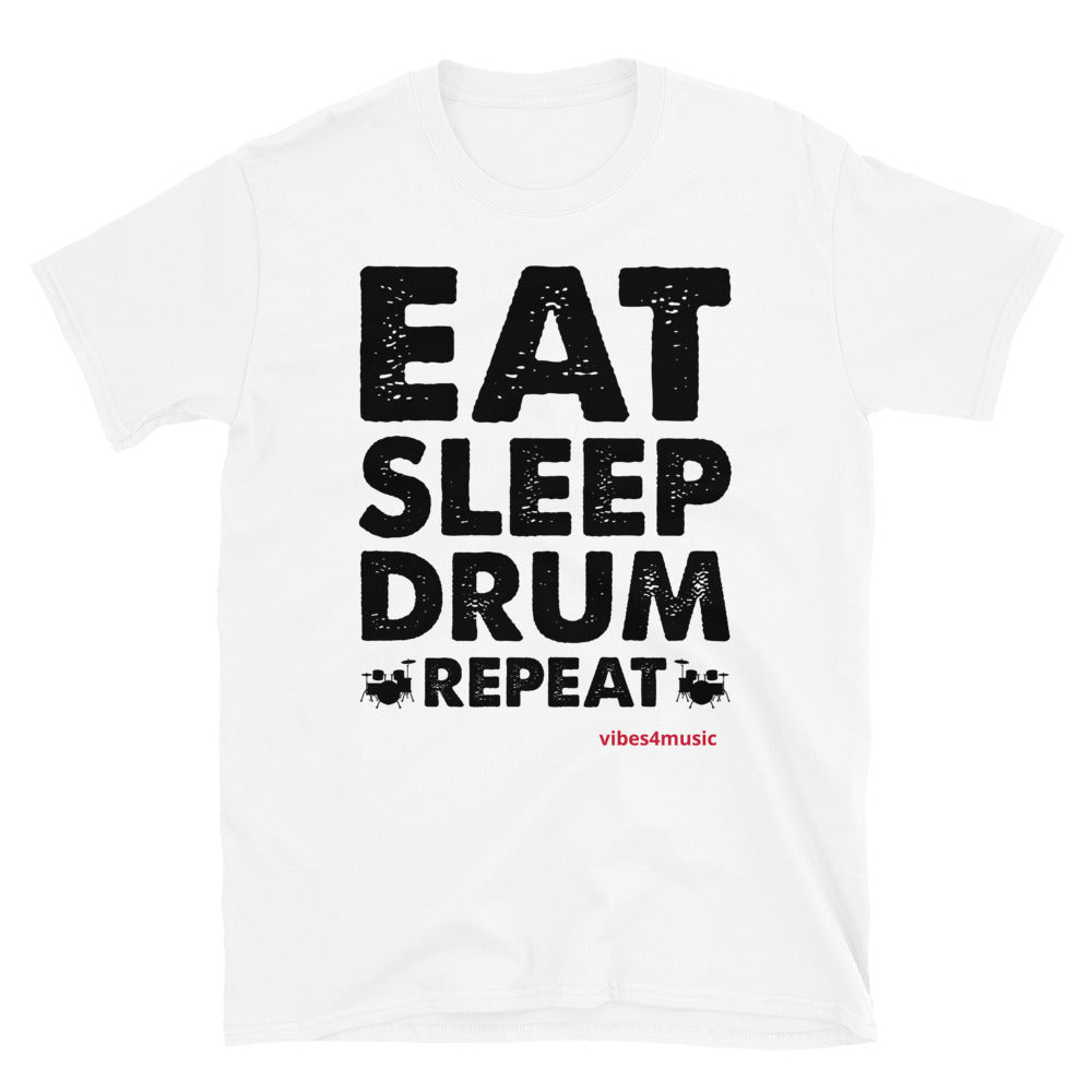 Eat Sleep Drum