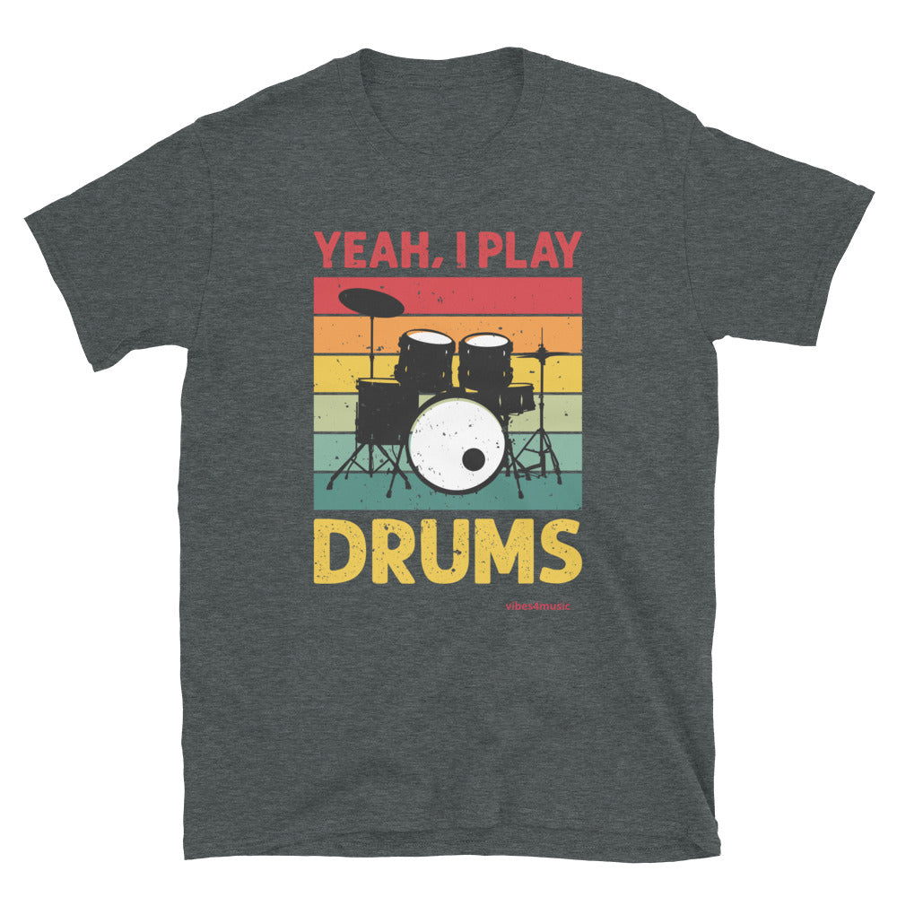 Yeah I Play Drums