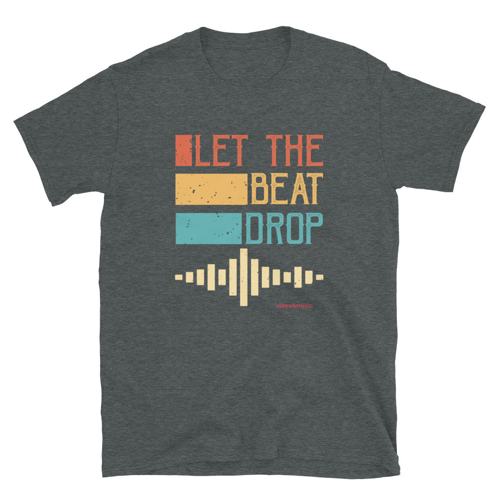 Let The Beat Drop
