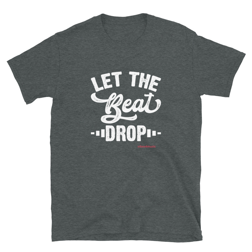 Let The Beat Drop