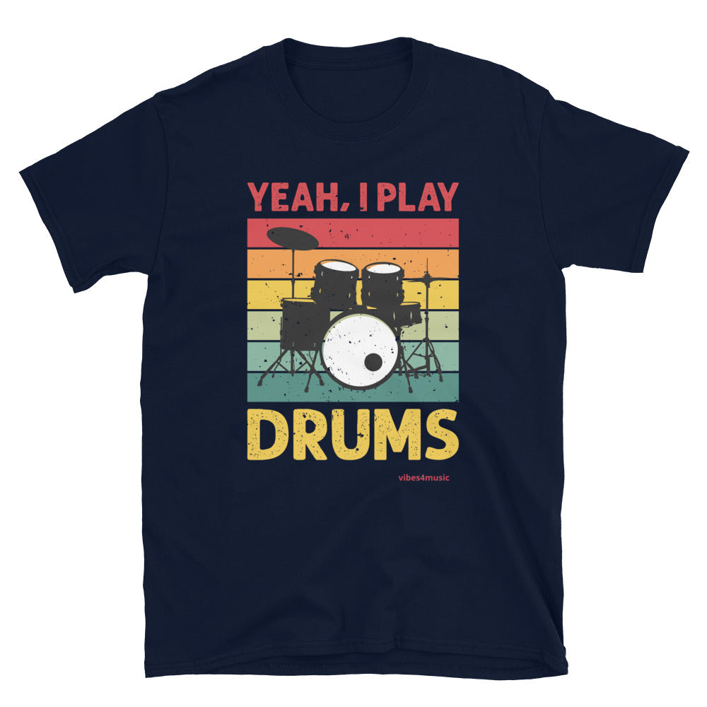 Yeah I Play Drums