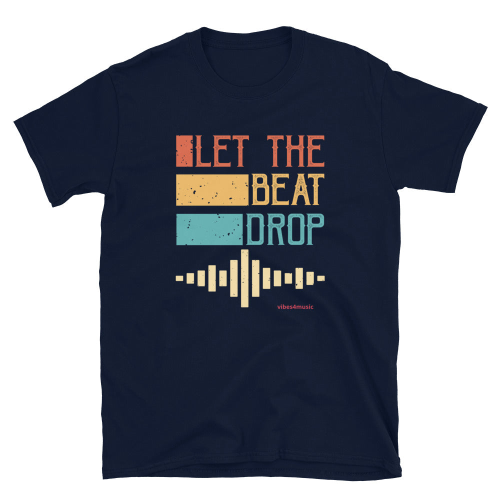 Let The Beat Drop