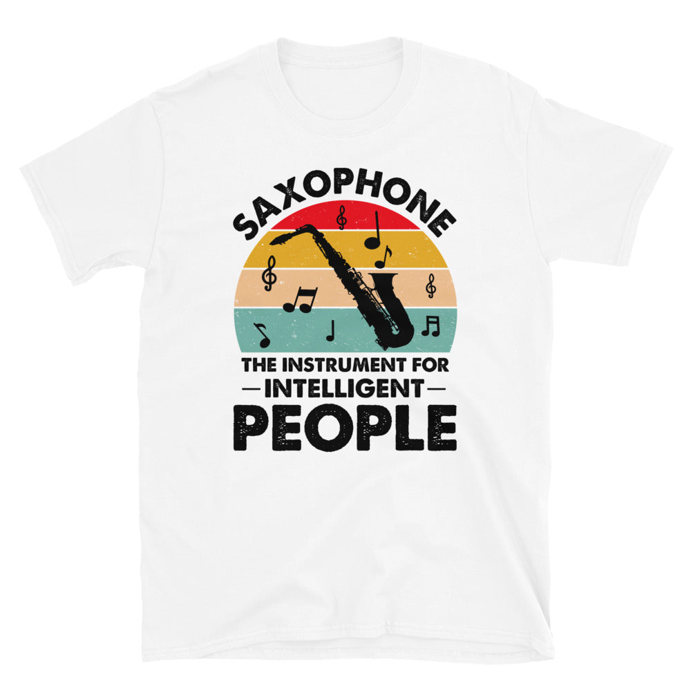 Saxophone Is For Intelligent People