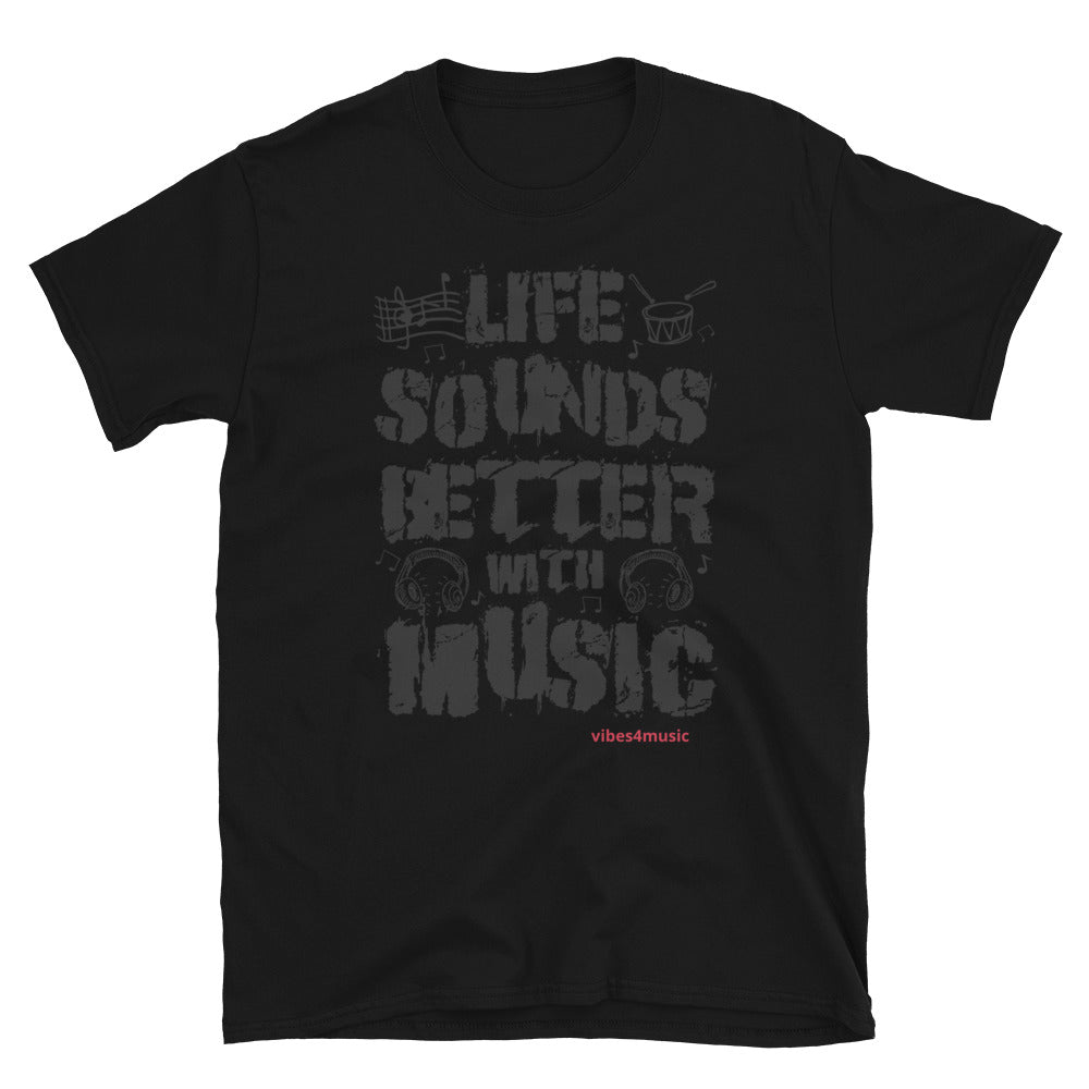 Life Sounds Better with Music