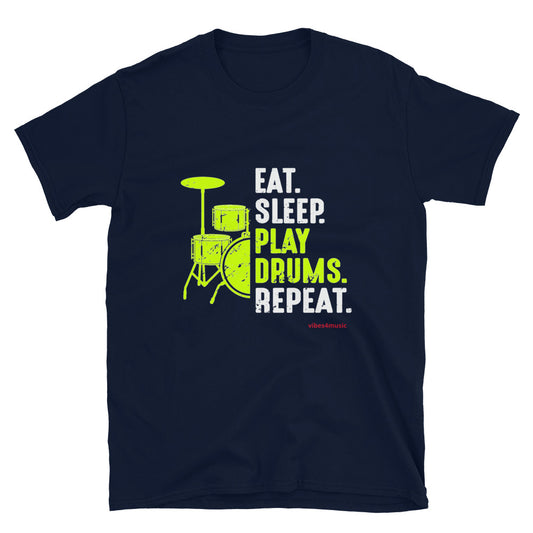 Eat Sleep Play Drums Repeat