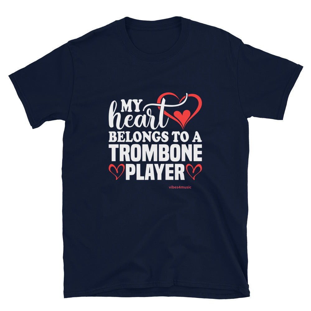 My Heart Belongs To A Trombone Player