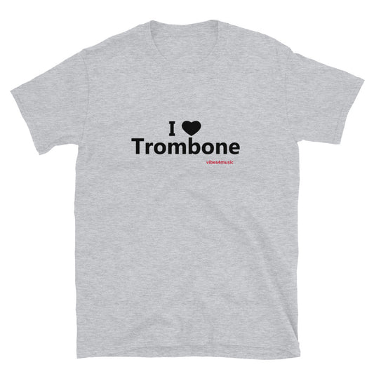 I Love Trombone