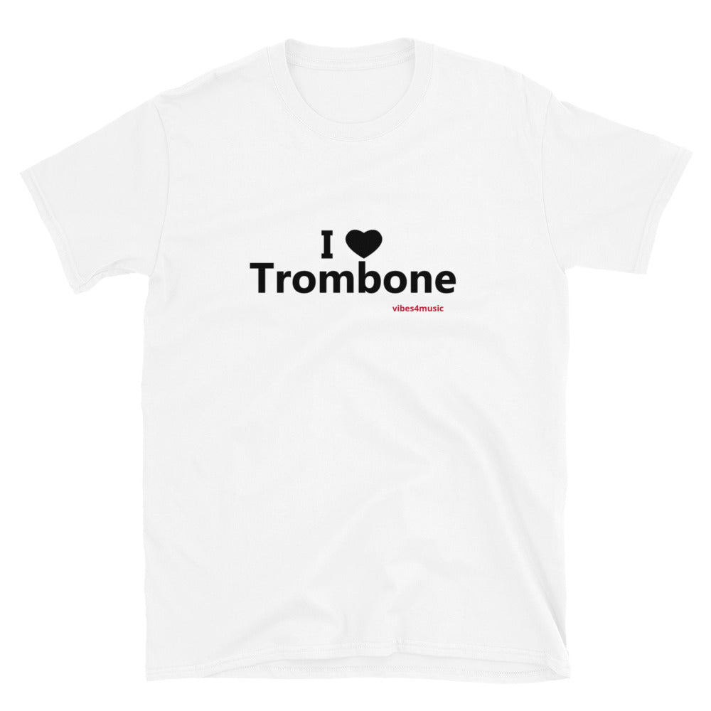 I Love Trombone